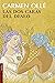 Las dos caras del deseo by Carmen Ollé