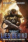 What Lies Behind (Sentenced to War #8)