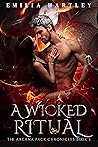 A Wicked Ritual