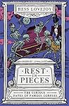 Rest in Pieces: T...
