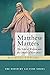 Matthew Matters: The Yoke of Wisdom and the Church of Tomorrow (The Didsbury Lecture Series)
