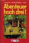 Abenteuer Hoch Drei!