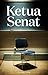 Ketua Senat by Arista Vee Ketua Senat by Arista Vee