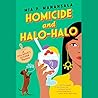 Homicide and Halo-Halo by Mia P. Manansala