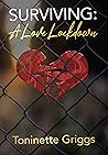 Surviving: A Love Lockdown Surviving: A Love Lockdown