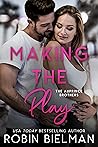Making the Play by Robin Bielman