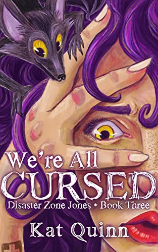 We're All Cursed (Disaster Zone Jones #3)