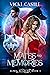 Mates and Memories by Vicki Castle