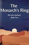 The Monarch's Ring by Johnathon Nicolaou