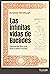 Las infinitas vidas de Euclides: Historia del libro que forjó nuestro mundo (Shackleton Books) (Spanish Edition)