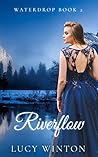 Riverflow (Waterdrop, #2)