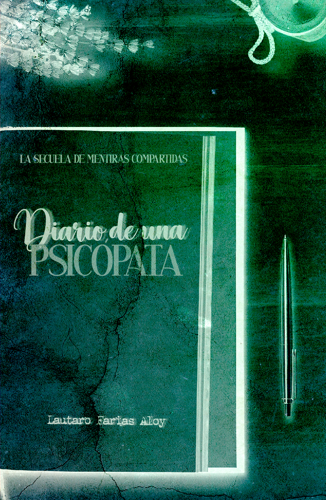 Diario de una psicópata (Kindle Edition)
