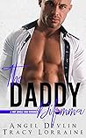 The Daddy Dilemma (A Hot Single Dad Romance #3) Book cover for The Daddy Dilemma (A Hot Single Dad Romance #3)