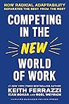 Book cover for Competing in the New World of Work: How Radical Adaptability Separates the Best from the Rest