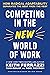 Competing in the New World of Work: How Radical Adaptability Separates the Best from the Rest
