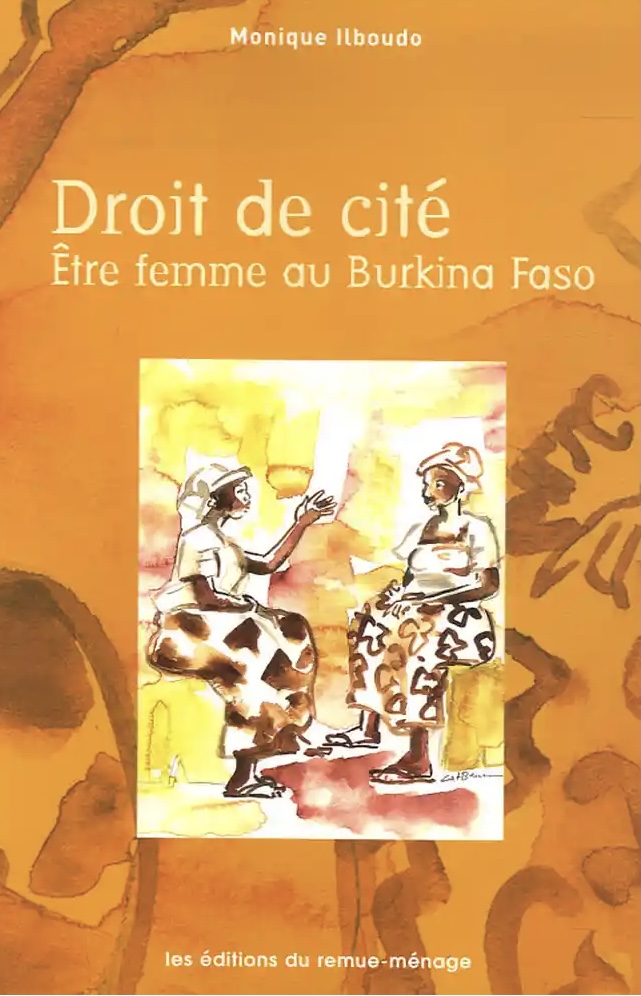 Droit de cité. Être femme au Burkina Faso