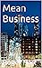Mean Business (Mather Book 1)