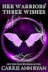 Her Warriors' Three Wishes (Dante's Circle, #2)