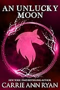 An Unlucky Moon (Dante's Circle #3)