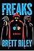 Freaks (Freaks, #1)