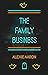 The Family Business (Haunte...