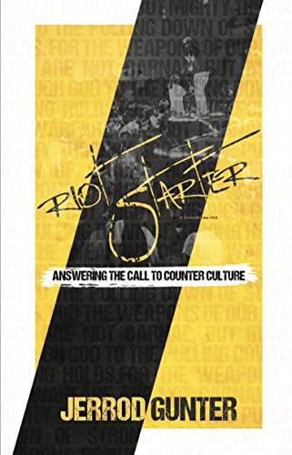Riot Starter: Answering The Call To Counter Culture