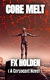 Core Melt: A Coru...