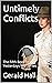 Untimely Conflicts by Gerald Hall