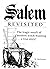 Salem Revisited: The Traged...