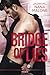 Bridge of Lies (Speak No Evil Trilogy, #2)