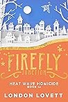 Heat Wave Homicide