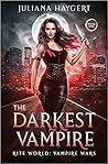 The Darkest Vampire (Rite World: Vampire Wars #1)