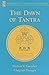 The Dawn of Tantra