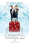 Les diamants sont...