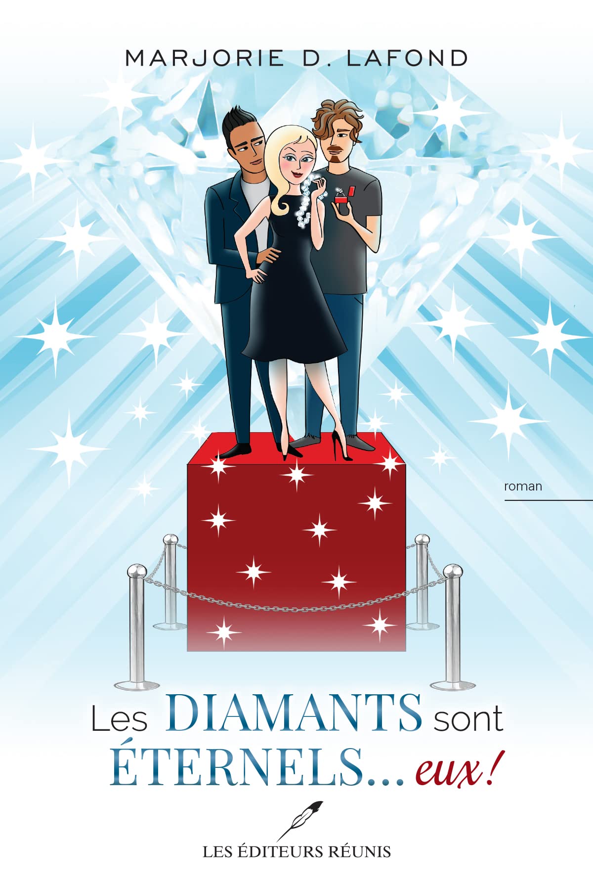 Les diamants sont éternels... eux! (French Edition)