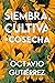 Siembra, Cultiva & Cosecha (Spanish Edition)