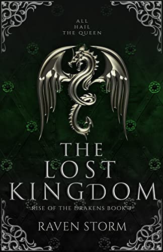The Lost Kingdom (Rise of the Drakens #3)