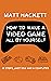 How to Make a Video Game Al...