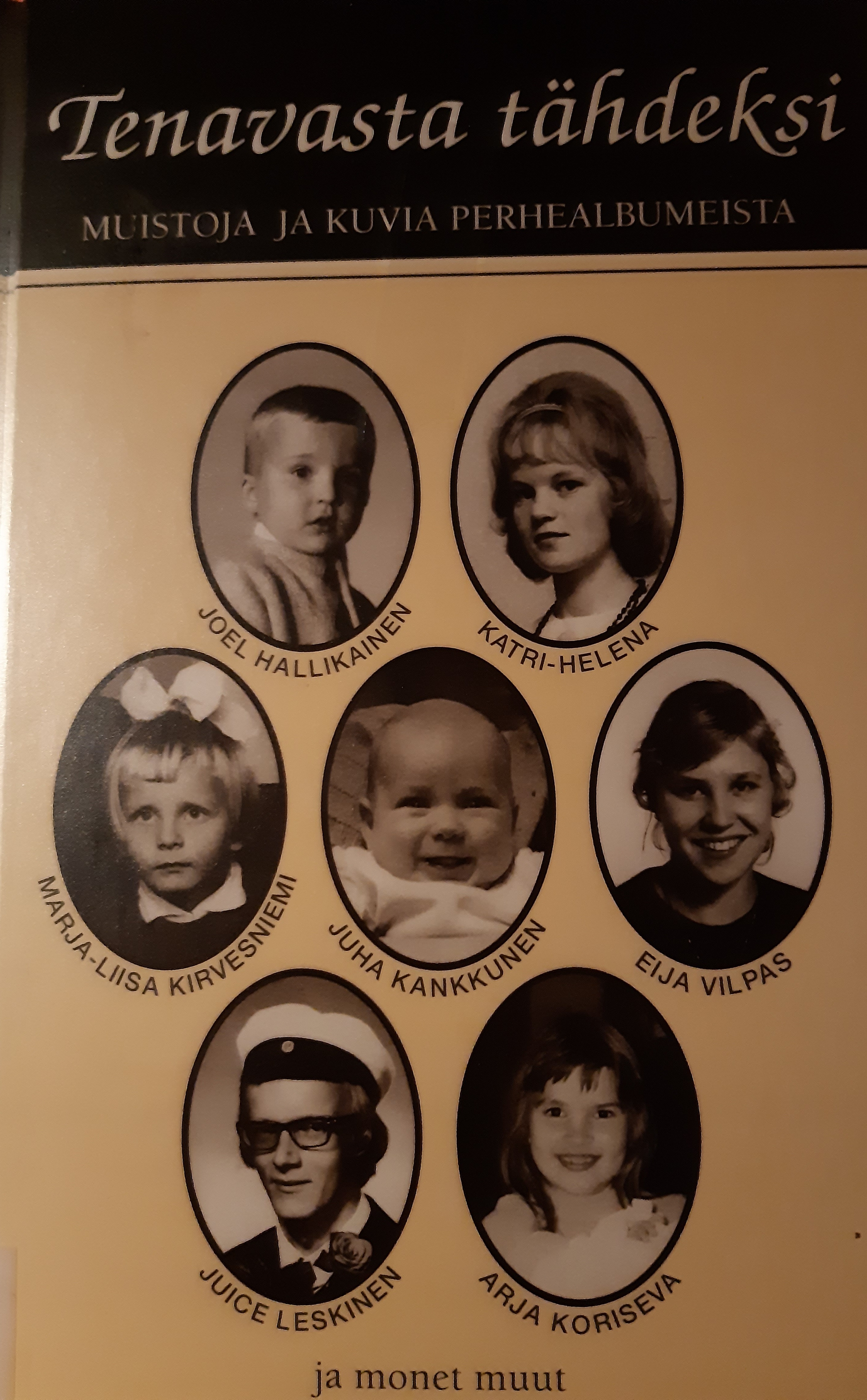 Tenavasta tähdeksi (Hardcover)