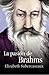 La Pasion de Brahms
