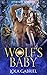 Wolf's Baby (Eternity Shift...