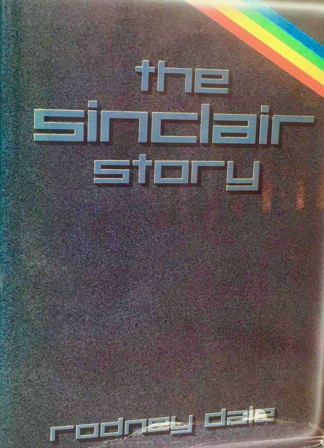 The Sinclair story (Hardcover)