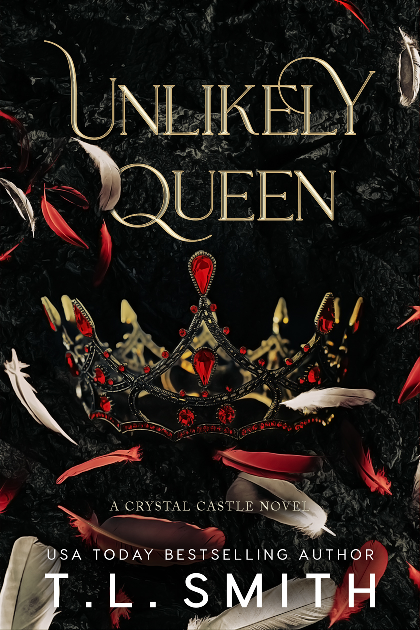 Unlikely Queen (Crystal Castle, #1)