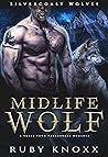 Midlife Wolf (Silvercoast Wolves #4)