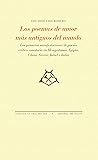 Los poemas de amor más antiguos del mundo: Las primeras manifestaciones de poesía erótico-amatoria en Mesopotamia, Egipto, China, Grecia, Israel e India
