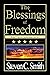 The Blessings of Freedom: B...
