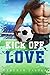 Kick Off Love