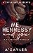 Me, Hennessy, and You: A Va...