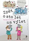 Zpět o sto let na výlet