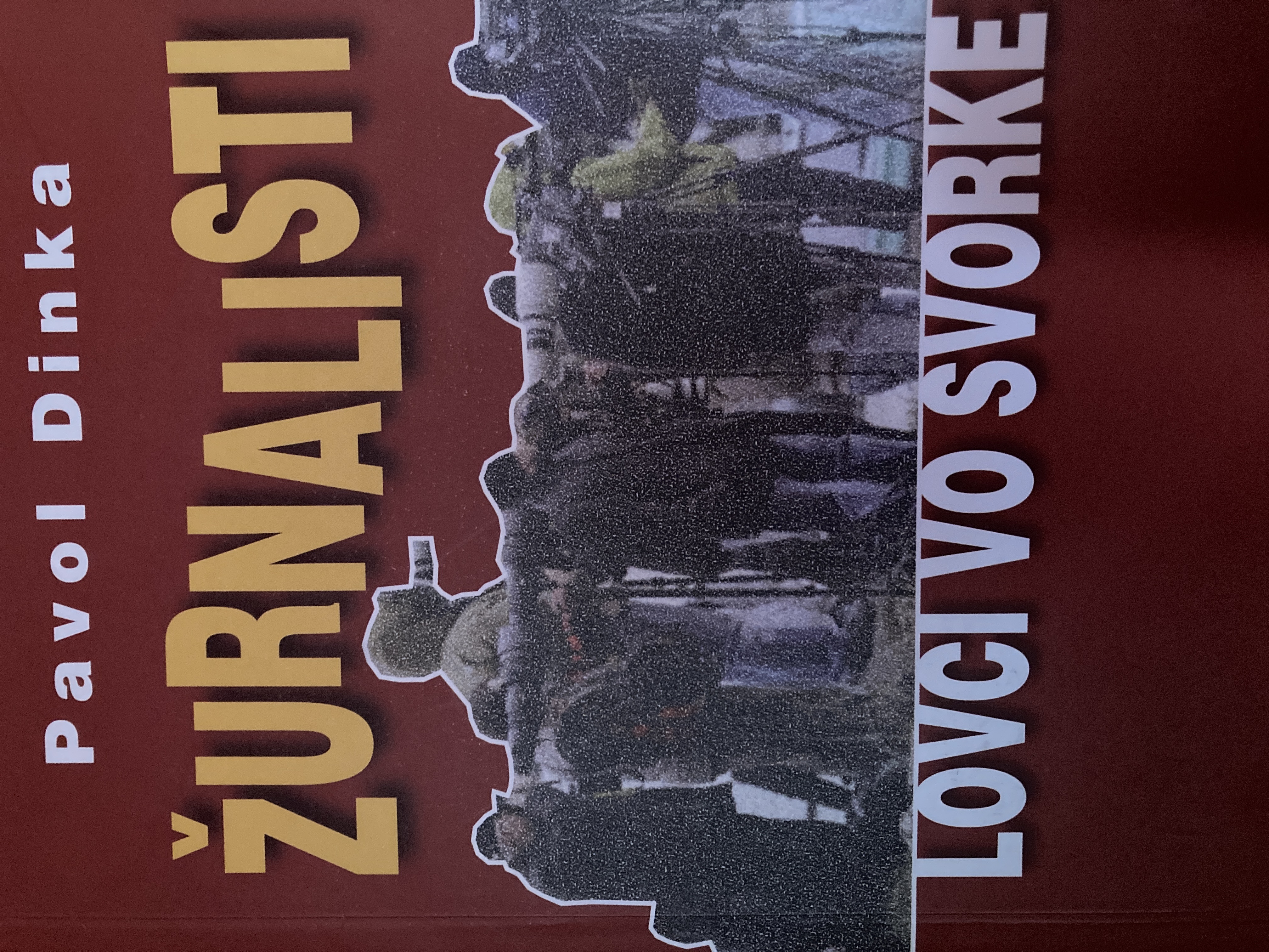 Žurnalisti - Lovci vo svorke (Unknown Binding)